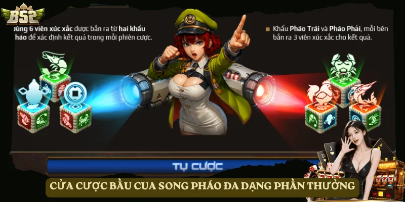 Cửa cược Bầu Cua Song Pháo đa dạng phần thưởng