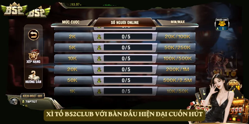 Xì Tố B52club với bàn đấu hiện đại cuốn hút